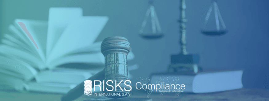 RISKS INTERNATIONAL hace un análisis sobre el cumplimiento del SAGRILAFT y PTEE en Colombia